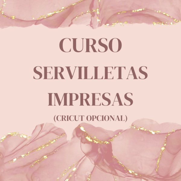 Curso Servilletas Impresas